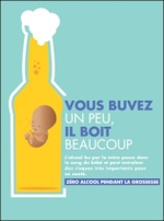 Zero alcool pendant la grossesse - affiche bière Santé publique France