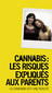 Cannabis : Les risques expliqués aux parents - brochure