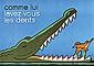 Comme lui lavez-vous les dents - affichette
