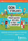 Don d'organes : Pour sauver des vies, il faut l'avoir dit - affiche