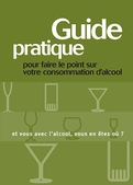 Guide pratique pour faire le point sur votre consommation d'alcool - brochure - Santé publique France