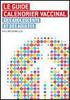 Le Guide calendrier vaccinal des adolescents et des adultes et le Carnet de vaccination - brochure 