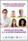 Pour les vaccins, il y a votre pharmacien - affiche