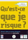 Qu'est-ce que je risque ? Qu'est-ce que je cherche ? - affichette