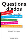 Questions d'ados (amour - sexualité) - brochure