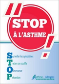 Stop à l'asthme - brochure - Association Asthme et Allergies