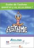 Ecoles de l'asthme : quand on y va, on va mieux ! - brochure