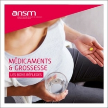 Médicaments et grossesse : les bons réflexes - brochure ANSM