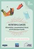 Nutrition et cancers : Alimentation, consommation d'alcool, activité physique et poids - brochure - INCa