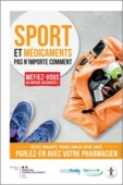 Sport et médicaments pas n'importe comment - Méfiez-vous du dopage accidentel ! - affiche - ONP