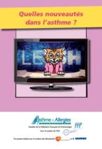 "Quelles nouveautés dans l'asthme" - brochure Association Asthme & Allergies