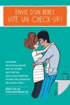 Affiche "Envie d'un bébé ? Vite un check up !" - Campagne PremUp 2015