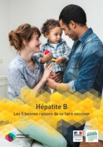 Hepatite B, 5 bonnes raisons de se faire vacciner - brochure Inpes
