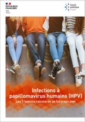 Infections à HPV : les 5 bonnes raisons pour se faire vacciner - brochure - SPF