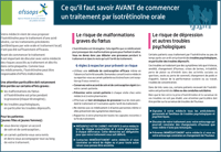 "Ce qu'il faut savoir avant de commencer un traitement par isotrétinoïne orale" - Afssaps