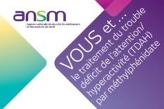 Vous et le traitement du trouble déficit de l'attention / hyperactivité par méthylphénidate - brochure ANSM
