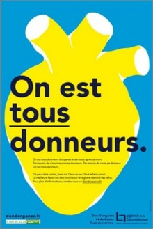 Don d'organes - affiche "On est tous donneurs" - Agence de la biomédecine