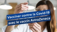Modalités d'administration du vaccin d'Astra Zeneca - fiche