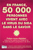 En france, 50 000 personnes vivent avec le virus du Sida sans le savoir - affiche