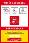 Arrêt cardiaque : 1 vie = 3 gestes – affiche