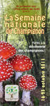 La semaine nationale du champignon 2011