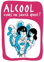Brochure Inpes - Alcool, vous en savez quoi ?