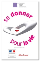 Se donner pour la vie - dépliant Dons de vie - Association Laurette Fugain