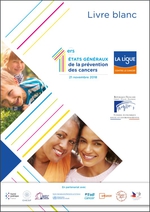 Prévention - Livre blanc Ligue contre le cancer - Cespharm