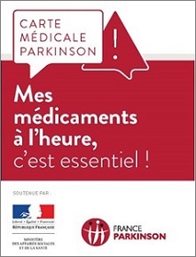 Mes médicaments à l'heure, c'est essentiel - carte médicale Parkinson