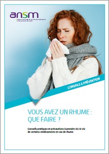 Vous avez un rhume : que faire ? - brochure - ANSM version 2022